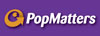 Press page popmatters 34fd9396de03e8e34713fa7fdfdc25e964c6b837c08e8d6ac5836c536e0bb5f1